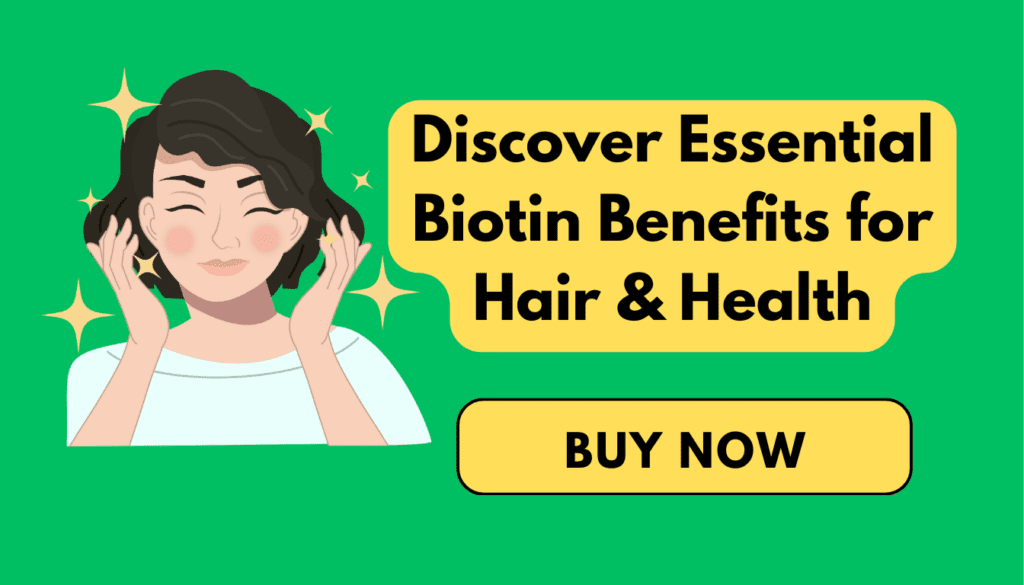 earth biotics biotin benefits hair and health